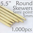 Semi Point Corn Dog Round Skewer 5.5" Long 5mm Dia. 1000 pcs